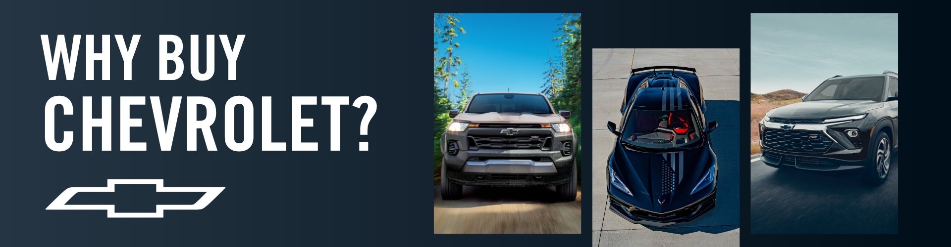 Why Buy Chevrolet?